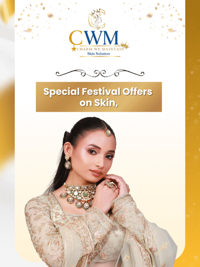 Festive Skin, Hair & Beauty Offers in Mumbai | CWM