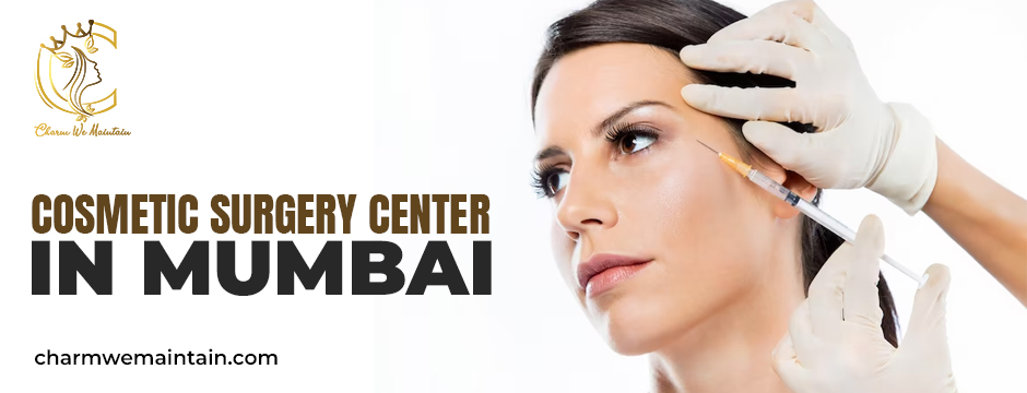 Cosmetic Surgery Center In Mumbai