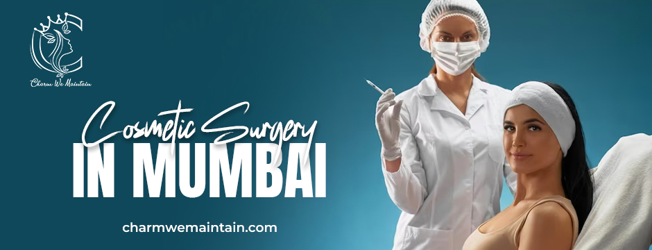 cosmetic surgery in Mumbai